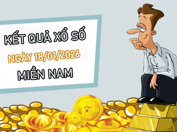 Dự đoán XSMN 18/1/2026 – Soi cầu Miền Nam chủ nhật chính xác